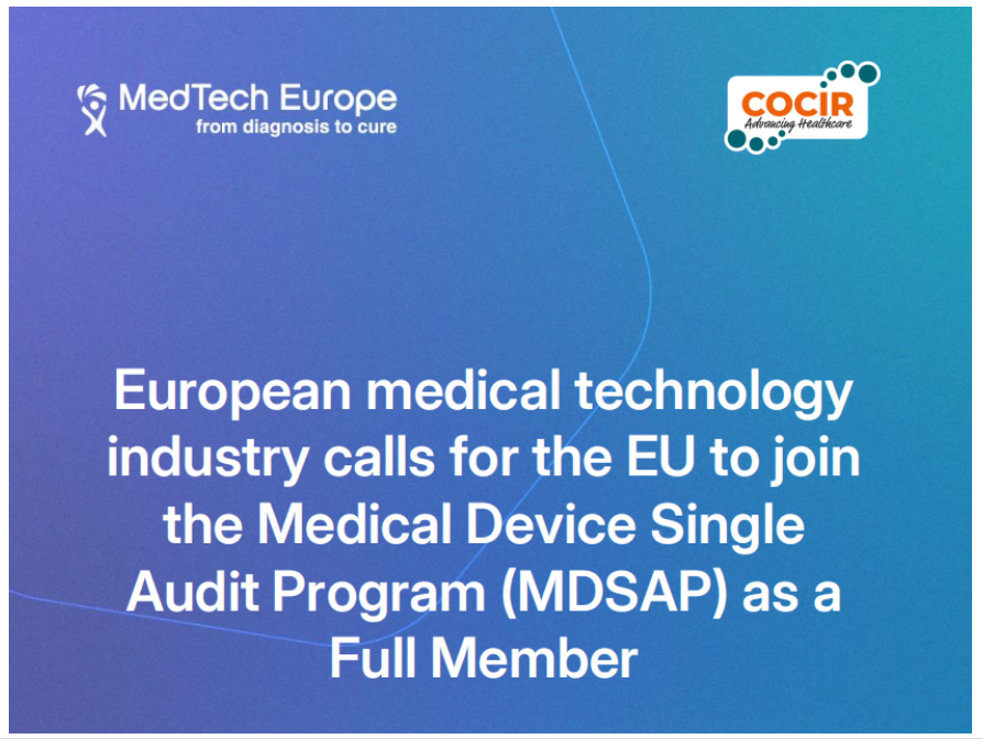欧洲医疗技术行业联合COCIR呼吁欧盟加入MDSAP