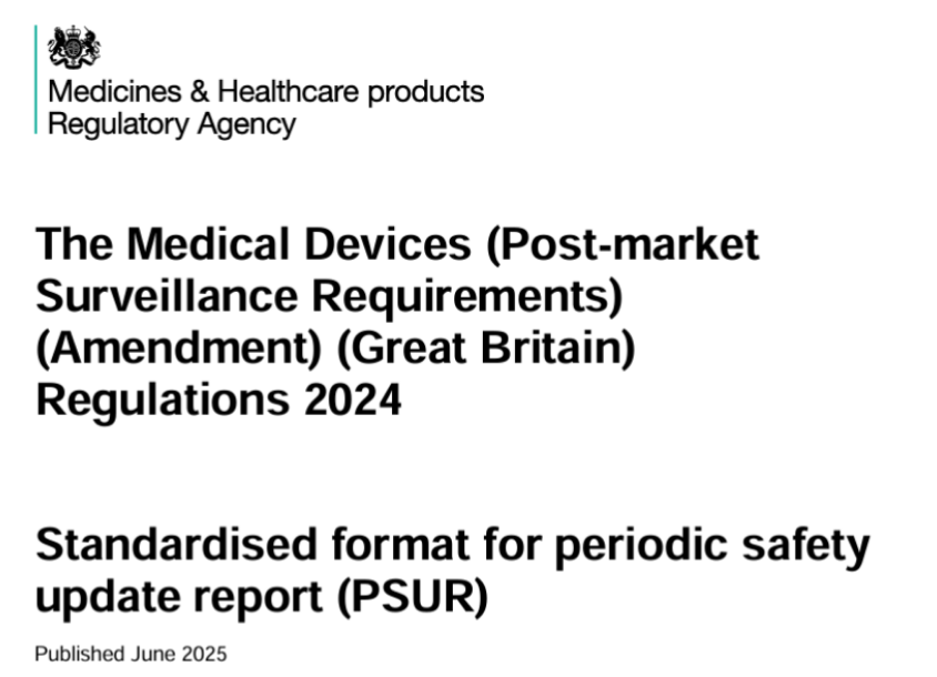 英国医疗器械上市后监管——定期安全更新报告（PSUR）的标准化格式要求